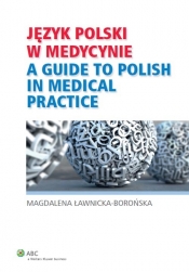 Język polski w medycynie - Ławnicka-Borońska Magdalena