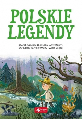 Polskie legendy - Opracowanie zbiorowe