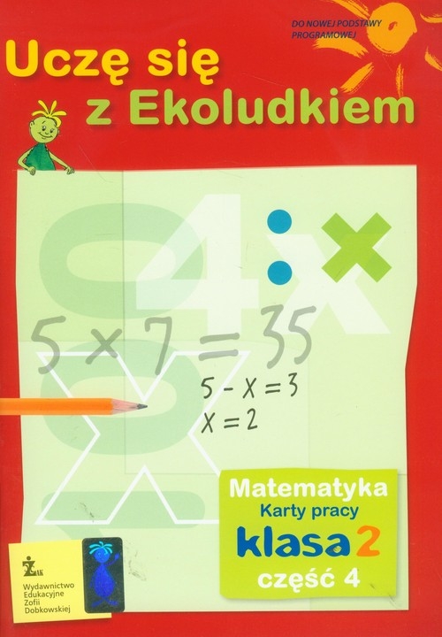 Uczę się z Ekoludkiem 2 matematyka karty pracy część 4