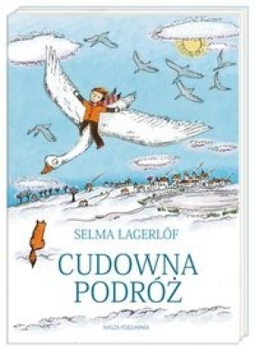 Cudowna podróż - Selma Lagerlöf