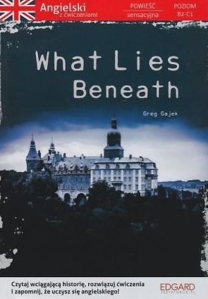 What Lies Beneath (książka + płyta)