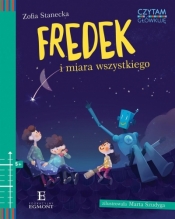 Fredek i miara wszystkiego - Zofia Stanecka
