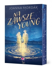 Na zawsze, Young - Joanna Mordak