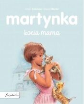 Martynka - kocia mama - Gilbert Delahaye, Marcel Marlier