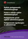 Kodeks postępowania administracyjnego Prawo o ustroju sądów administracyjnych