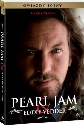 Pearl Jam & Eddie Vedder - Clarke Martin<br />