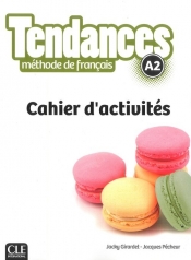 Tendances A2 Ćwiczenia (Uszkodzona okładka) - Pecheur Jacques, Girardet Jacky