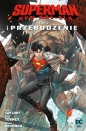 Superman. Syn Kal-Ela. Przebudzenie. Tom 2 - Steve Pugh, Bruno Redondo, Tom Taylor, Cian Tormey