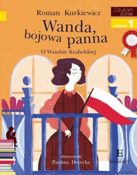 Czytam sobie Wanda bojowa panna - Kurkiewicz Roman