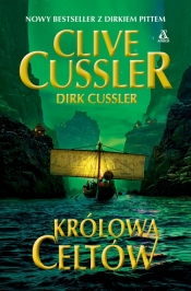 Królowa Celtów - Clive Cussler, Cussler Dirk
