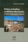 Polscy uchodźcy na Bliskim Wschodzie w latach drugiej wojny światowej