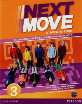 Next Move 3 Student's Book - Fiona Beddall, Jayne Wildman, Tomasz Siuta