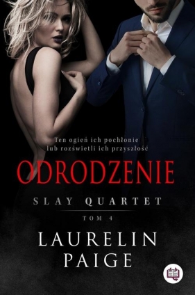 Slay Quartet Tom 4 Odrodzenie - Paige Laurelin