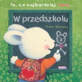 W przedszkolu - Moroney Trace