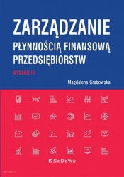 Zarządzanie płynnością finansową przedsiębiorstw - Grabowska Magdalena