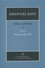 Dzieła zebrane Tom 6 - Kant Immanuel