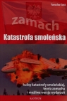  Katastrofa smoleńskaZamach