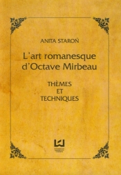 Lart romanesque dOctave Mirbeau - Staroń Anita