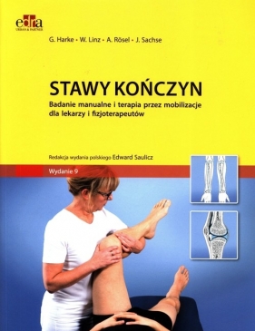 Stawy kończyn - G. Harke, Wolfram Linz, A.l Röse, Jochen Sachse