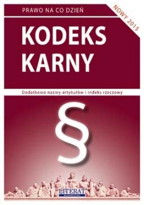 KODEKS KARNY 2015 - EWELINA KONIUSZEK