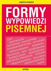 Formy wypowiedzi pisemnej - Karolina Szostak-Lubomska