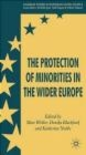 Protection of Minorities in the Wider Europe