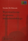 Wprowadzenie do prawa muzułmańskiego Stanisław Witkowski