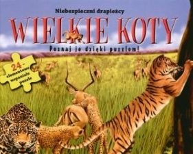 Wielkie koty niebezpieczni drapieżcy Puzzle