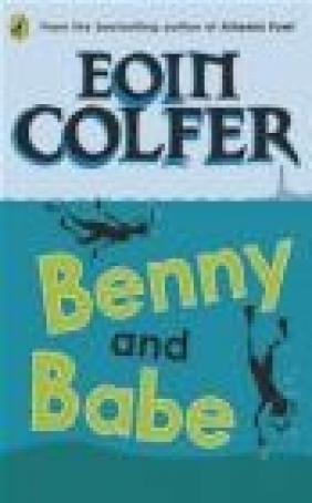 Benny and Babe Eoin Colfer