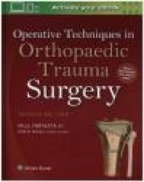 Operative Techniques in Orthopaedic Trauma Surgery