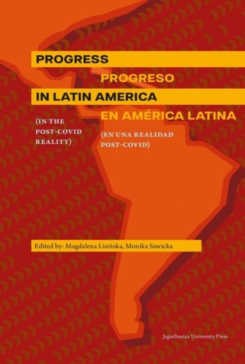 Progress in Latin America (in the post-Covid reality)