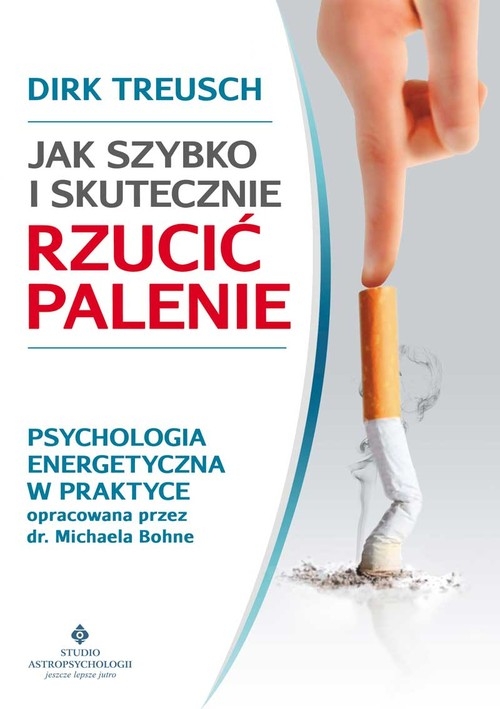 Jak szybko i skutecznie rzucić palenie