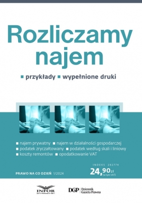 Prawo na co dzień 1/2024. Rozliczamy najem - Kowalski Radosław