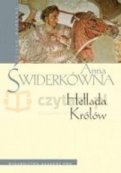 Hellada królów - Anna Świderkówna