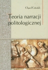 Teoria narracji politologicznej Olgierd Cetwiński