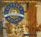 Ulysses Moore 1 Wrota czasu (Audiobook)