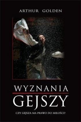 Wyznania gejszy - Golden Arthur<br />