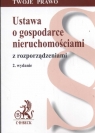 Ustawa o gospodarce nieruchomościami z rozporządzeniami Flisek Aneta (red.)