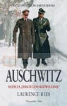 Auschwitz. Naziści i ostateczne rozwiązanie Rees Laurence
