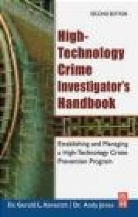 High-Technology-Crime Investigators Handbook