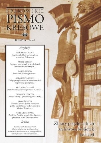 Krakowskie Pismo Kresowe 11/2019. Zbiory pogalicyjskich archiwów, bibliotek i kolekcji