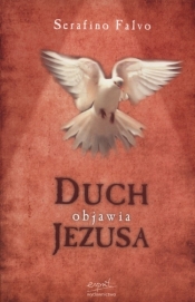 Duch objawia Jezusa