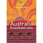 Australia. Ścieżkami snu - Anna Korzeniowska