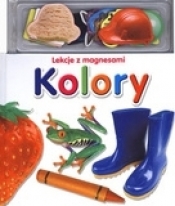 Kolory. Lekcje z magnesami - Opracowanie zbiorowe
