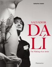 Salvador Dali: The Making of an Artist - Grenier Catherine