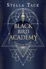  Pokochaj Śmierć. Black Bird Academy. Tom 3