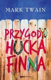 Przygody Hucka Finna - Mark Twain