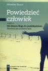 Powiedzieć człowiek Część 2 Od obrazu Boga do podobieństwa Zbawienie Michelina Tenace