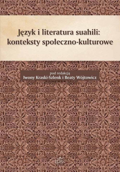 Język i literatura suahili konteksty społeczno-kulturowe