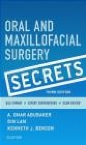 Oral and Maxillofacial Surgery Secrets Din Lam, A.Omar Abubaker